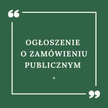 Ogłoszenie o zamówieniu publicznym